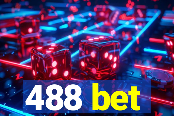 488 bet